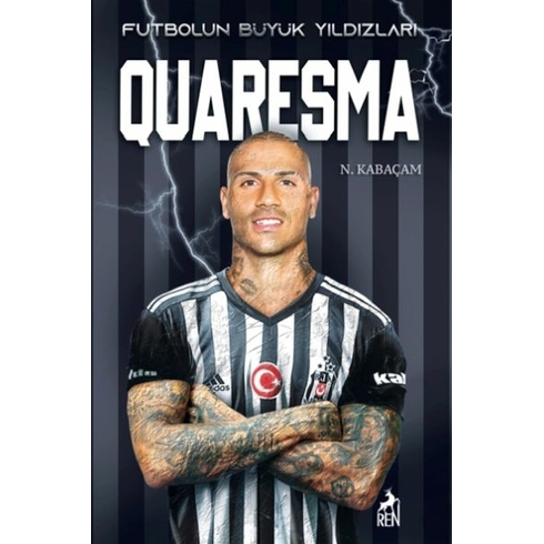 Quaresma - Futbolun Büyük Yıldızları N.kabaçam