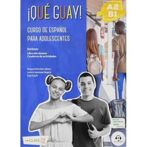 Qué Guay! A2-B1 (Libro Del Alumno + Actividades) - Leticia Santana Negrin