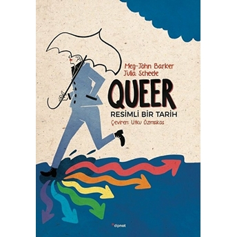 Queer- Resimli Bir Tarih Meg John Barker