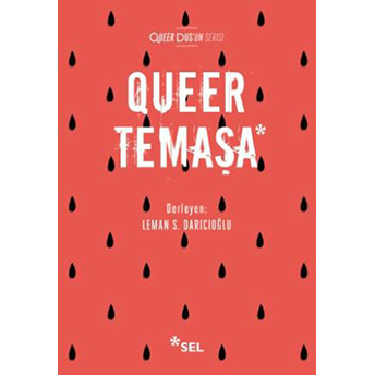 Queer Temaşa Leman Sevda Darıcıoğlu