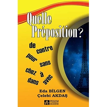 Quelle Preposition - Eda Bilgen - Çelebi Akdaş