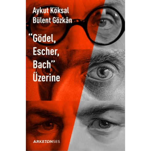 &Quot;Gödel, Escher, Bach&Quot; Üzerine Aykut Köksal