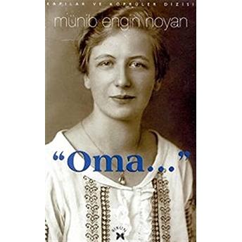 &Quot;Oma...&Quot; Münib Engin Noyan