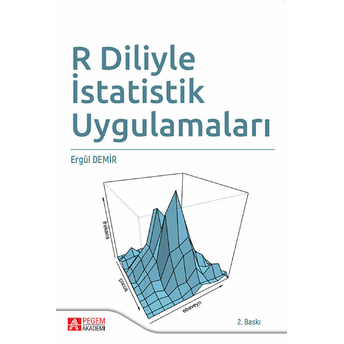 R Diliyle Istatistik Uygulamaları - Ergül Demir