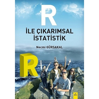 R Ile Çıkarımsal Istaristik Necmi Gürsakal