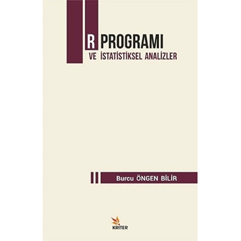 R Programı Ve Istatistiksel Analizler Burcu Öngen Bilir