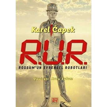 R.u.r. Rossum’un Evrensel Robotları - Karel Capek