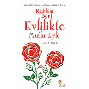 Rabbim Beni Evlilikte Mutlu Eyle Taha Ünal