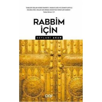 Rabbim Için Geylani Akan