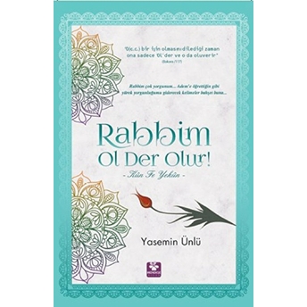 Rabbim Ol Der Olur Yasemin Ünlü