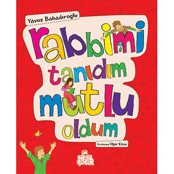 Rabbimi Tanıdım Mutlu Oldum Yavuz Bahadıroğlu