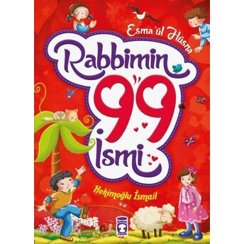 Rabbimin 99 Ismi - Esma'ül Hüsna (Fleksi Cilt) Hekimoğlu Ismail