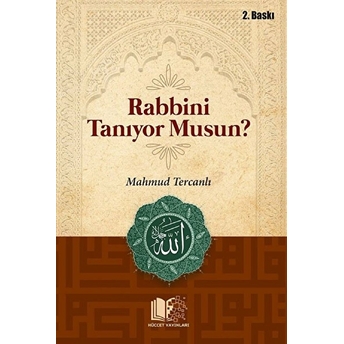 Rabbini Tanıyor Musun? -Mahmud Tercanlı