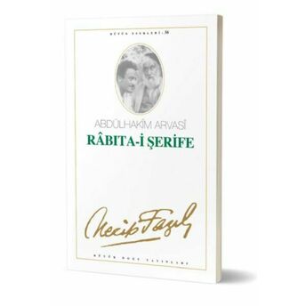 Rabıta-I Şerife Necip Fazıl Kısakürek