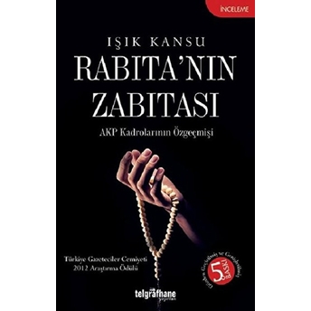 Rabıta’nın Zabıtası - Işık Kansu