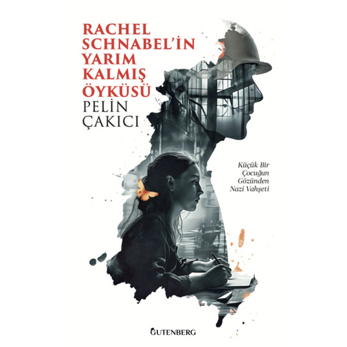 Rachel Schnabel'in Yarım Kalmış Öyküsü Pelin Çakıcı