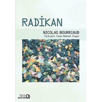 Radikan Nicolas Bourriaud