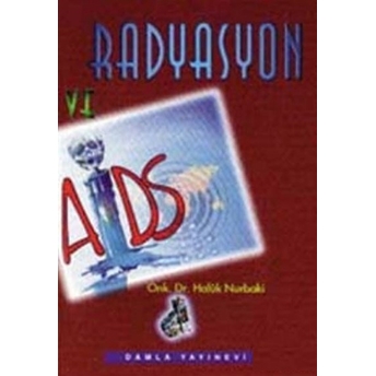 Radyasyon Ve Aids Haluk Nurbaki