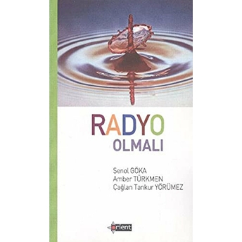 Radyo Olmalı Şenol Göka