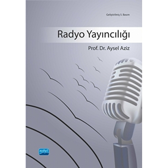 Radyo Yayıncılığı-Aysel Aziz