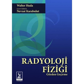 Radyoloji Fiziği Nevzat Karabulut