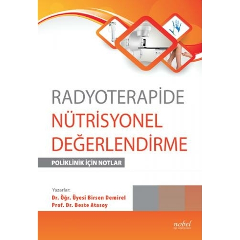 Radyoterapide Nütrisyonel Değerlendirme - Beste Atasoy