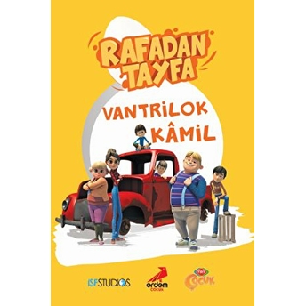 Rafadan Tayfa - Vantrilok Kamil Ayşenur Gönen