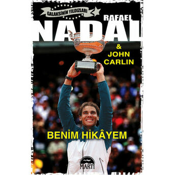 Rafael Nadal - Benim Hikayem John Carlin