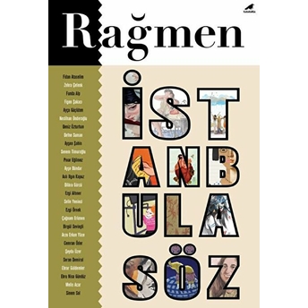 Rağmen 4: Istanbul’a Söz Kolektıf