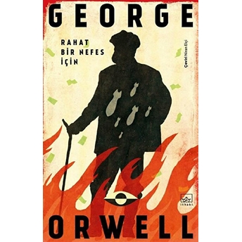 Rahat Bir Nefes Için George Orwell