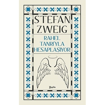 Rahel Tanrı'yla Hesaplaşıyor Stefan Zweig