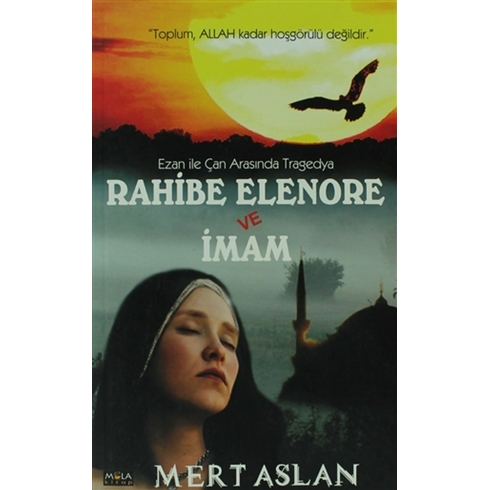 Rahibe Elenore Ve Imam Mert Aslan