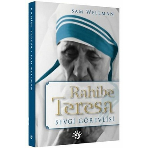 Rahibe Teresa Sevgi Görevlisi Sam Wellman