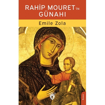 Rahip Mouretin Günahı Emile Zola