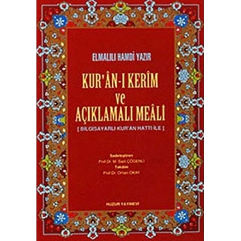 Rahle Boy Kur’an-I Kerim Ve Açıklamalı Meali (Bilg. Hatlı) Ciltli Elmalılı Muhammed Hamdi Yazır