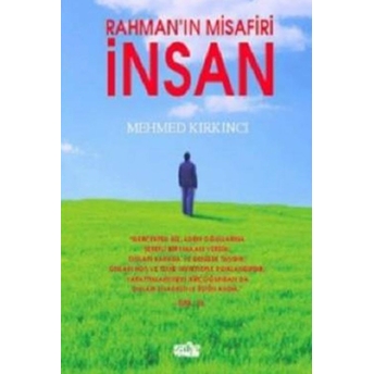 Rahman’ın Misafiri Insan Mehmed Kırkıncı