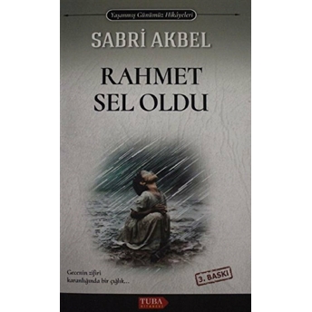 Rahmet Sel Oldu