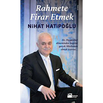 Rahmete Firar Etmek Nihat Hatipoğlu