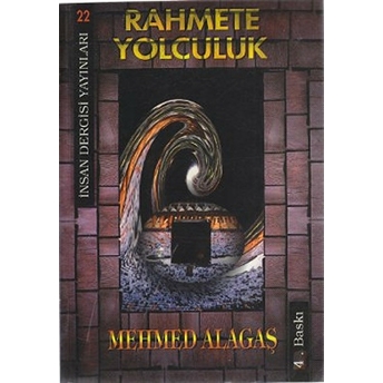 Rahmete Yolculuk Mehmed Alagaş