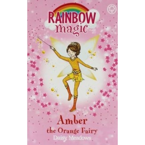 Rainbow Magic: Amber The Orange Fairy: The Rainbow Fairies Book 2 Daisy Meadows