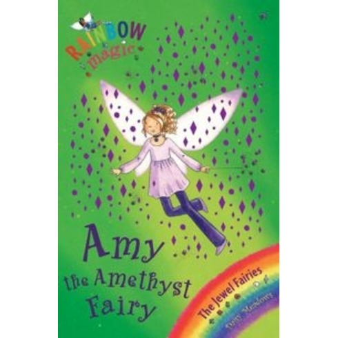 Rainbow Magic: Amy The Amethyst Fairy: The Jewel Fairies Book 5 Daisy Meadows