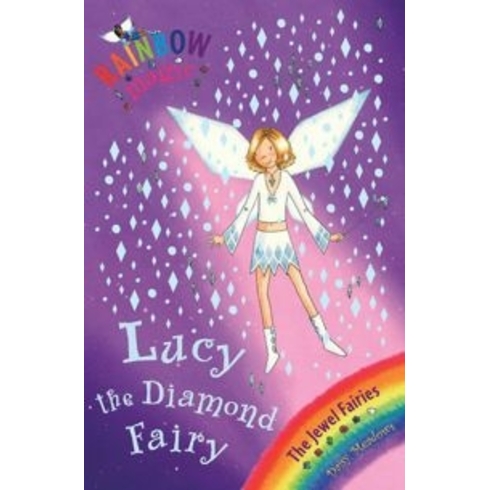 Rainbow Magic: Lucy The Diamond Fairy: The Jewel Fairies Book 7 Daisy Meadows