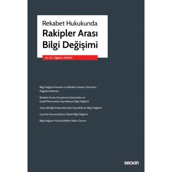 Rakipler Arası Bilgi Değişimi Çiğdem Akkan