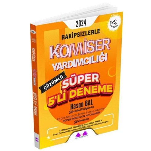 Rakipsiz Uzem 2024 Komiser Yardımcılığı Süper 5'Li Deneme Çözümlü Hasan Bal