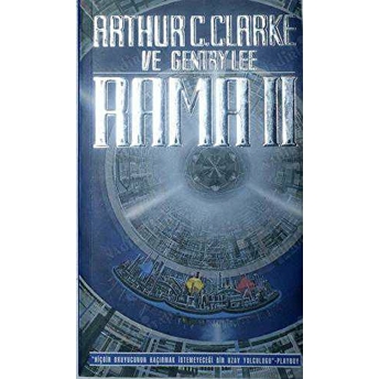 Rama 2 Arthur C. Clarke,Gentry Lee