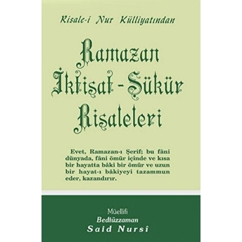 Ramazan Iktisat-Şükür Risaleleri - Orta Boy Bediüzzaman Said Nursi