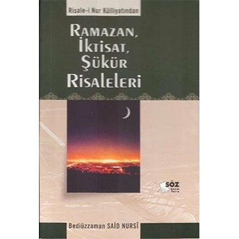 Ramazan, Iktisat, Şükür Risaleleri (Orta Boy) Bediüzzaman Said Nursi