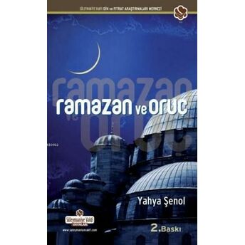 Ramazan Ve Oruç (Cep Boy) Yahya Şenol