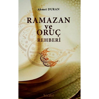 Ramazan Ve Oruç Rehberi