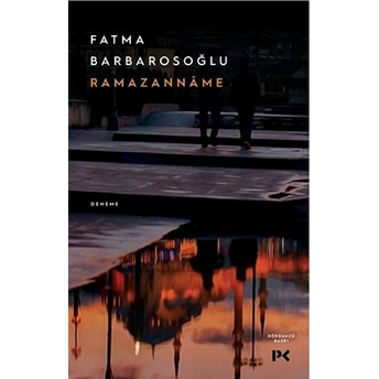 Ramazanname Fatma Barbarosoğlu